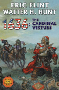 Title: 1636: The Cardinal Virtues, Author: Eric Flint