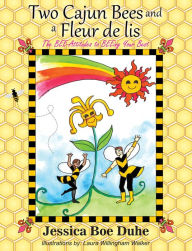 Title: Two Cajun Bees and a Fleur de lis:, Author: Jessica Boe Duhe