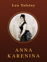 Title: Anna Karenina, Author: Leo Tolstoy