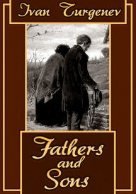 Title: Fathers And Sons, Author: Ivan Turgenev