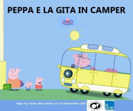 Title: PEPPA E LA GITA IN CAMPER, Author: Total Books