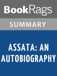 Title: Assata: An Autobiography by Assata Shakur l Summary & Study Guide, Author: BookRags