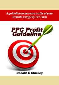 Title: PPC Profit Guideline, Author: Donald Y Stuckey