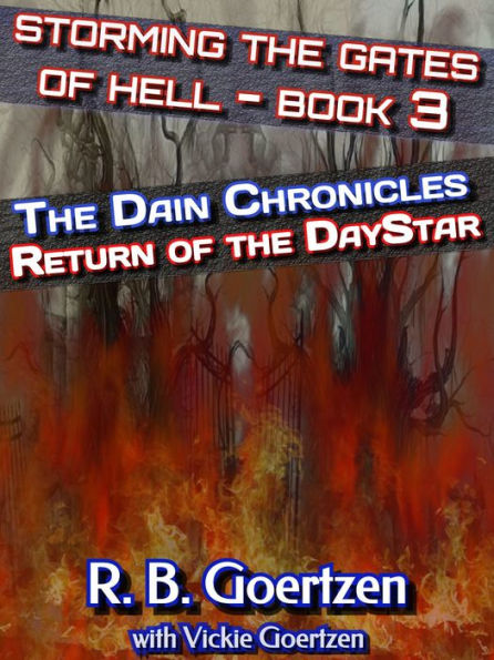 Storming the Gates of Hell 3 - Return of the DayStar