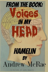 Title: Voices in my Head: Hamelin, Author: Andrew McRae