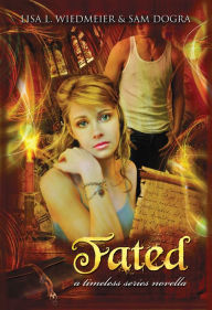 Title: Fated, Author: Lisa Wiedmeier