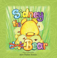 Title: Sidney the Bear, Author: Janet Toonen