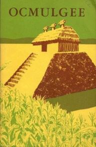 Title: Ocmulgee National Monument (Illustrated), Author: G.D. Pope