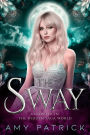 The Sway-A Fae Dark Court Story