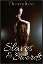 Slaves & Swords ~ Middle Ages Erotica