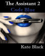 The Assistant 2 Code Blue