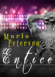 Title: Entice (Interracial Cheating Fertile Erotica), Author: Marlo Peterson
