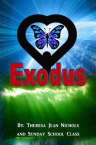 Title: Exodus, Author: Theresa Nichols