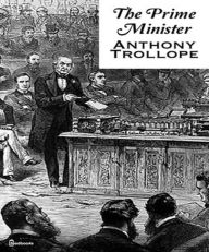 Title: The Prime Minister, Author: Anthony Trollope