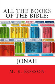 Title: All the Books of the Bible: Jonah, Author: M. E. Rosson