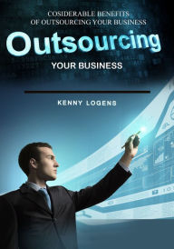 Title: Outsourcing your business, Author: Kenny Logens