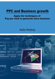 Title: PPC and Business growth, Author: Sofie Wehrly