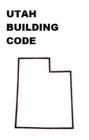Utah Building Code