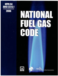 Title: NFPA 54 (2006): National Fuel Gas Code (January 1, 2006), Author: National Fire Protection Association