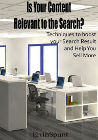 Title: Is Your Content Relevant to the Search, Author: Errin Spunt