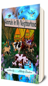 Title: Animals In My Neighborhood, Author: Lafayette Johnson