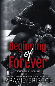 Title: Beginning of Forever, Author: Laramie Briscoe