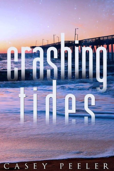 Crashing Tides