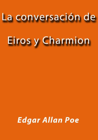 La conversacion de Eiros y Charmion