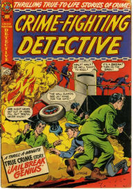 Title: Crime Fighting Detective Number 12 Crime Comic Book, Author: Lou Diamond