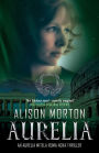 AURELIA: An Aurelia Mitela Roma Nova thriller