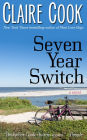 Seven Year Switch