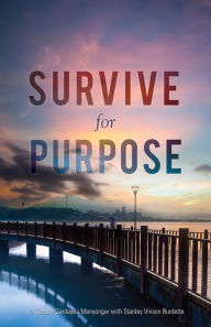 Title: Survive for Purpose, Author: D. Samuel Gardayea Menyongar