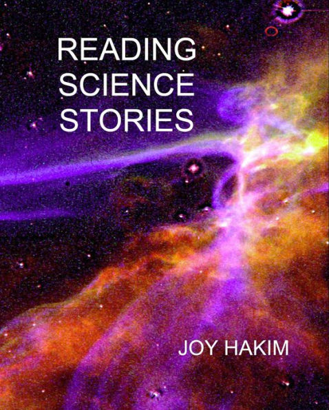 Reading Science Stories: Narrative Tales of Science Adventurers
