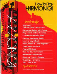 Title: How to Play Harmonica...instantly, Author: Marcos Habif