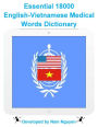 Essential 18000 English-Vietnamese Medical Words Dictionary