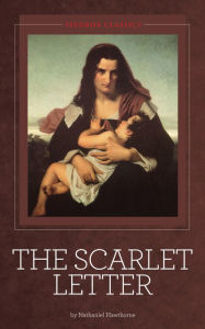 Title: The Scarlet Letter - Nathaniel Hawthorne, Author: Nathaniel Hawthorne