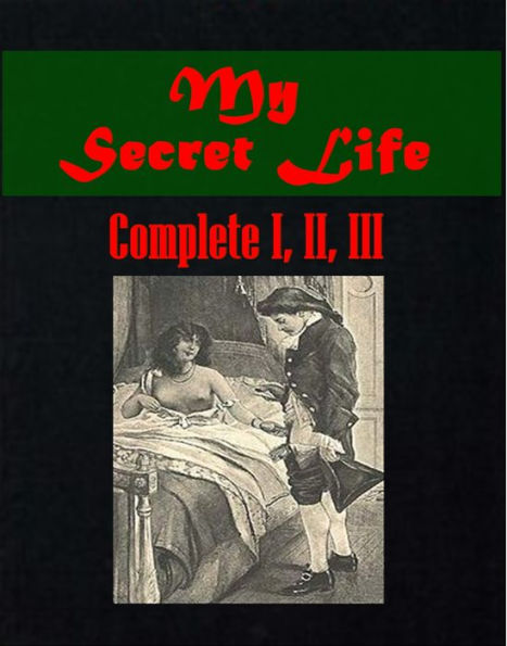 My Secret Life Complete Volumes I. to III