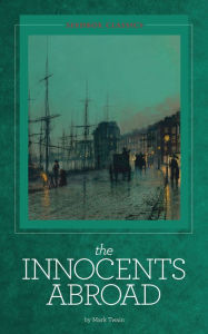 Title: Innocents Abroad - Mark Twain, Author: Mark Twain