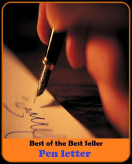Title: Best of the Best Sellers Pen letters (pethidine, petrolatum, pen, pen and ink, pen drive, pen name, pen nib, pen pal, pen pusher, pen test), Author: Resounding Wind Publishing