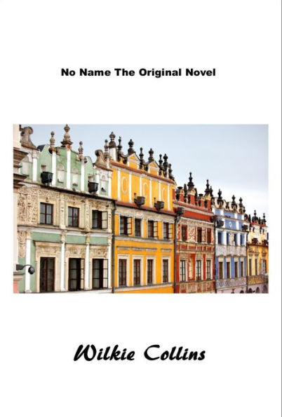 No Name, The Original Novel