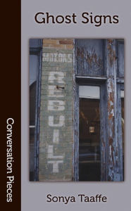 Title: Ghost Signs, Author: Sonya Taffe