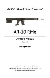 Title: AR-10 Rifle Owner's Manual, Author: Erik Lawrence