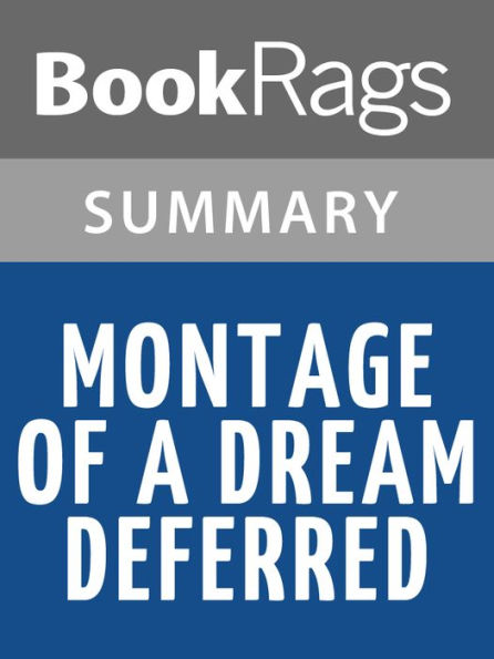Montage of a Dream Deferred by Langston Hughes l Summary & Study Guide
