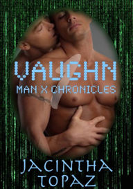 Title: Vaughn 1, Author: Jacintha Topaz