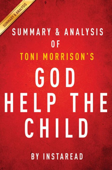 God Help the Child by Toni Morrison Summary & Analysis