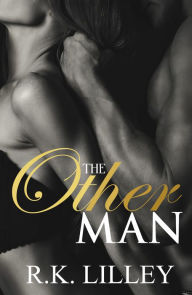 Title: The Other Man, Author: R.K. Lilley