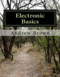 Title: Electronic Basics, Author: Andrew Brown