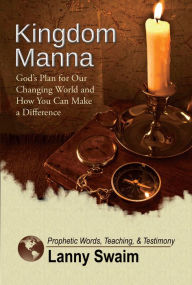 Title: Kingdom Manna, Author: Lanny Swaim