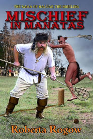Title: Mischief in Manatas, Author: Roberta Rogow