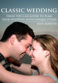 Title: Classic wedding, Author: Alex Rosetta